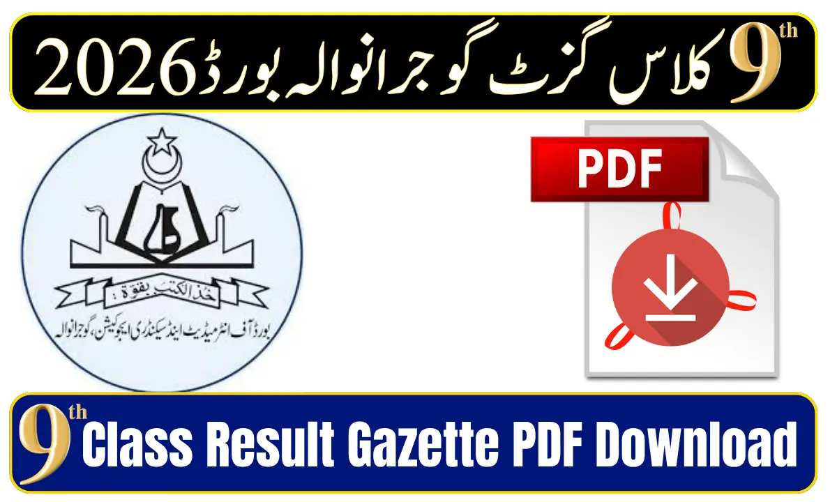 BISE Gujranwala 9th Class Result Gazette