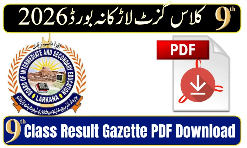 BISE Larkana 9th Class Result Gazette