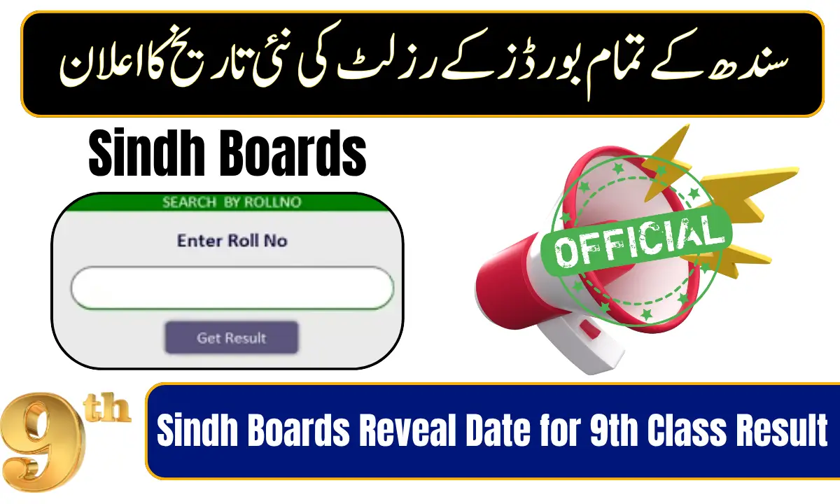 Sindh Education Boards Reveal Official Date for 9th Class Result
